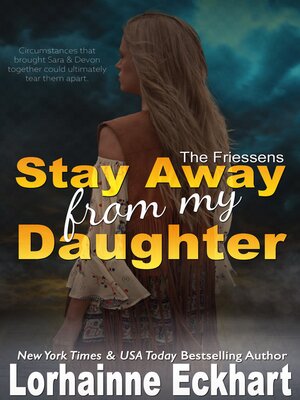 cover image of Stay Away From My Daughter